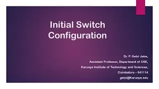 Initial switch configuration