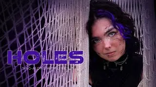 Alisha Liston - HOLES [Sing-Along with Lyrics]