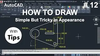 How to Draw in AutoCAD#12  ,  3d, cad, autocad, annex it ,design, ideas, creativity