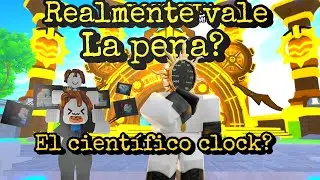 Realmente VALE LA PENA El Científico Clock? | Toilet Tower Defense