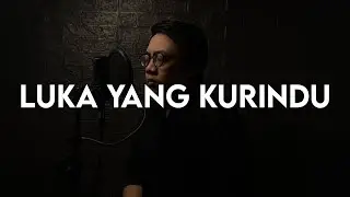 Mahen - Luka Yang Kurindu