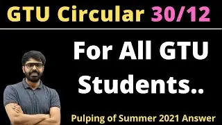 GTU Latest Circular | Date : 30/12/2021 | For All GTU Students | Must Watch Video