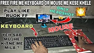 How to play free fire With keyboard and mouse in mobile || Found Gaming || FREE FIRE VIDEO