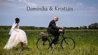Dominika a Kristián - Svadobný deň
