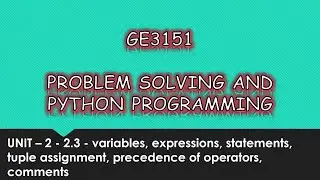 variables, expressions, statements, tuple assignment, operators, comments in python | P9 | 