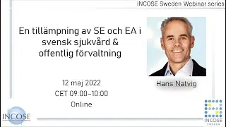 Hans Natvig om En tillämpning av SE och EA inom Sjv och offentlig förvaltning