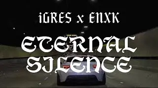 iGRES, ENXK - ETERNAL SILENCE (4K Music Video)