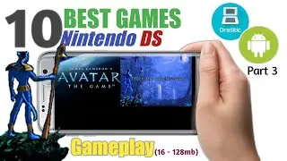 MY TOP 10 NINTENDO DS (NDS/Drastic) PART 3