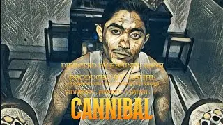 Cannibal | Coming Today 2 A.M
