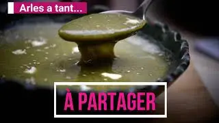 Arles a tant à dévoiler, à partager, à fêter et à offrir !