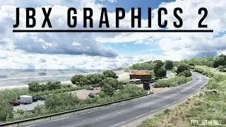 ETS2 1.37 JBX Graphics 2 v1.6.7.2 | Euro Truck Simulator 2 Mod