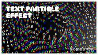 Make Text Move Like Particles in TouchDesigner