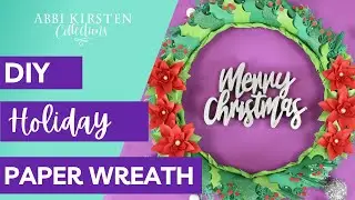 DIY Paper Christmas Wreath Tutorial with Paper Poinsettias
