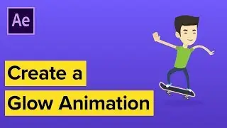 Create a Glowing Animation Effect in After Effects