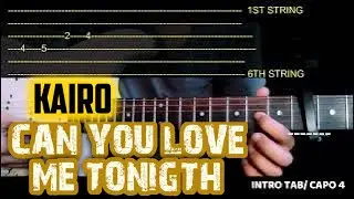 KAIRO - Can You Love Me Tonight? TABS & CHORDS GUITAR TUTORIAL