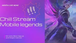 Mobile Legends - Main Santai Aja Guys