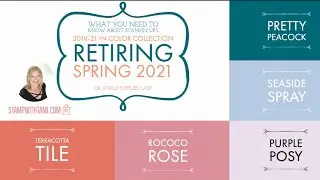 What you need to know about retiring In Colors from Stampin Up 2021