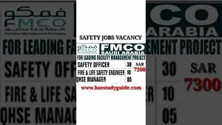 30 Safety Officer, 10 Safety Engineer and 05 QHSE Manager Required in Saudi Arabia: Salary 7300 SAR