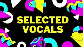 Vocal Sample Selected Vocals - DJ DROP ( Tech House) FREE DOWNLOAD / MAXIMUM STUDIO