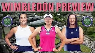 2023 Wimbledon Women's Preview