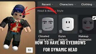 How to remove eyebrows in dynamic heads in Roblox!