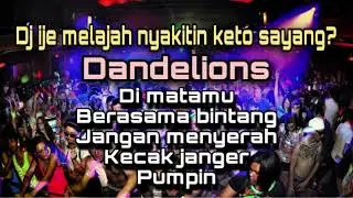 dj funkot DANDELIONS - viral tiktok - ije melajah nyakitin keto sayang remix