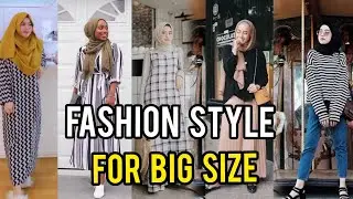 CARA BERPAKAIAN WANITA GEMUK MODIS BERHIJAB || FASHION TIPS WANITA GEMUK BERHIJAB|OOTD TABRAK WARNA