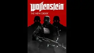 Wolfenstein The New Order(2)Продолжаем наступление пиф паф и в дамки🤺едем🚴‍♀️