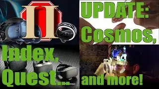 COSMOS UPDATE!!! WEARABLE VR Skin! VALVe INDEX Update, QUEST Update, Varifocal Displays... & More!!!
