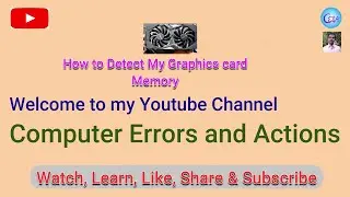 How to find Graphics Card Memory l Find Your Graphics Card Capacity l