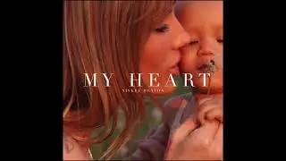 MY HEART (NEW SINGLE) - NIYKEE HEATON