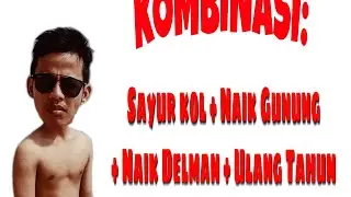 LAGU SAYUR KOL!