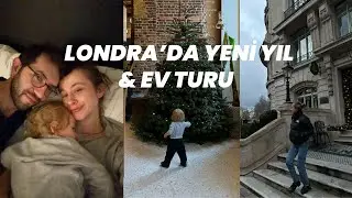 Londra'da yeni yıla girdik! Londra ev turu 💙