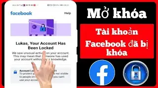 Cách Mở Khóa Tài Khoản Facebook-2024 | tài khoản facebook bị khóa cách mở khóa 2024