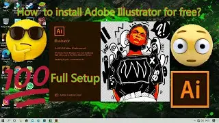 how to install Adobe Illustrator for free?