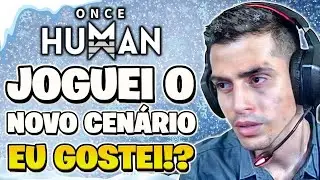 MINHAS PRIMEIRAS IMPRESSÕES DO NOVO CENÁRIO DO ONCE HUMAN • O CAMINHO DO INVERNO • DICAS / TUTORIAL