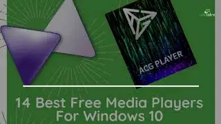 14 Best Free Media Players for Windows 10