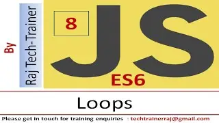 JavaScript Tutorial for Beginners | Part 8 - Loops, Iteration | Learn JavaScript | ES6