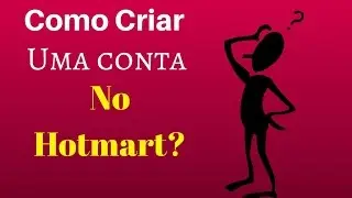 Como é Possível Criar uma Conta no Hotmart e Divulgar um Produto como Afiliado!