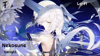 Nekosune - Icenight | Lo-Fi