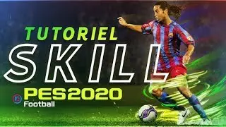 PES 2020/21 Tuto Skills / Gestes Techniques