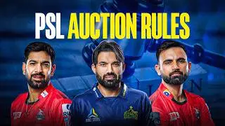 PSL Auction 2026 | Player Prices, Bidding Rules, Retentions & Team Budgets Explained