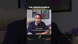 The Irresponsible Business Partner!