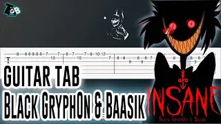Black Gryph0n & Baasik - INSANE (Hazbin Hotel Song) Guitar Tutorial (TAB)