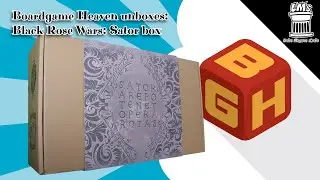 Board Game Heaven Unboxing 113: Black Rose Wars Sator Box (Ludus Magnus Studio)
