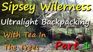 Part 1 Ultralight Backpacking Adventure Sipsey Wilderness