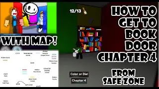 How to get to the Book Door from Safe Zone in 