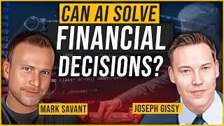 JOSEPH GISSY - AI's Role in Financial Decision Making