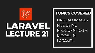 How to Upload Image in Laravel using Eloquent | Beginner Tutorial