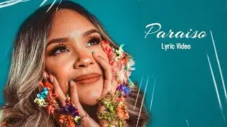 PARAÍSO  - ANAGRACE (Lyrics Video)